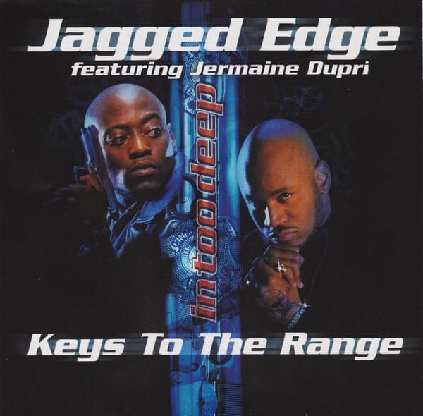 Album cover art for "Keys to the Range" by Jagged Edge & Jermaine Dupri
