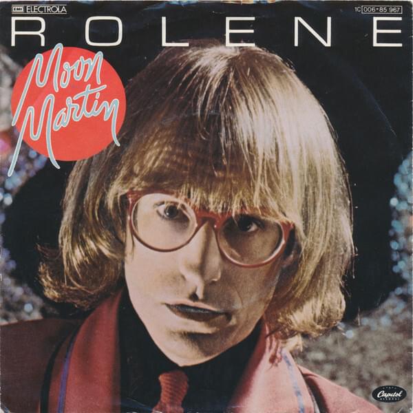 Album cover art for "Rolene" by Moon Martin