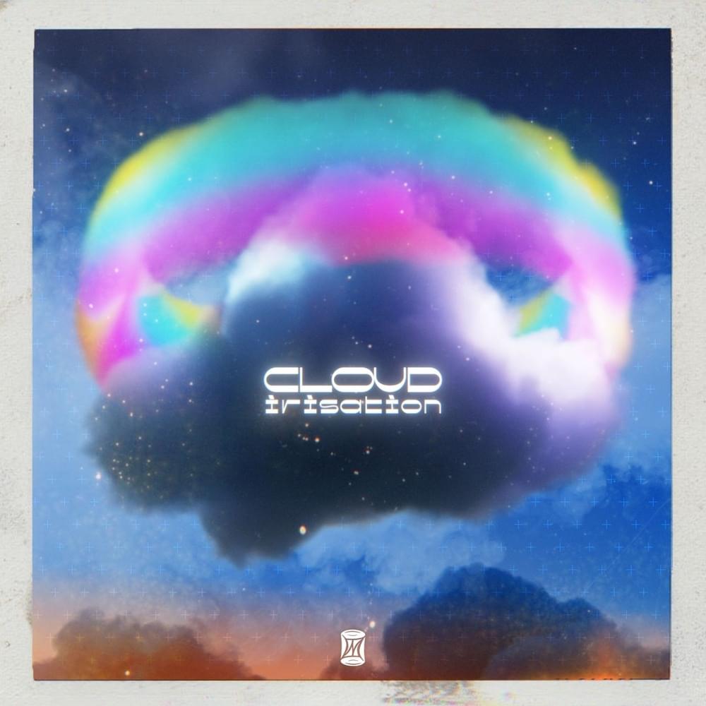 Album cover art for "Cloud Irisation" by R7GE STONE