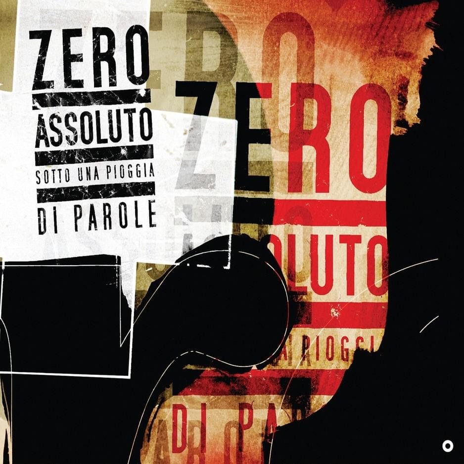 Per dimenticare by Zero Assoluto