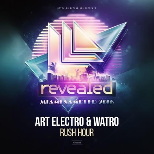 Album cover art for "Rush Hour" by Art Electro & Watro