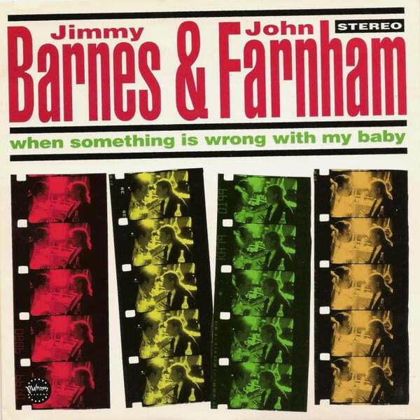 Album cover art for "When Something Is Wrong with My Baby" by Jimmy Barnes & John Farnham
