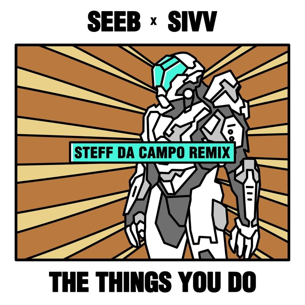 Album cover art for "The Things You Do (Steff da Campo Remix)" by Seeb