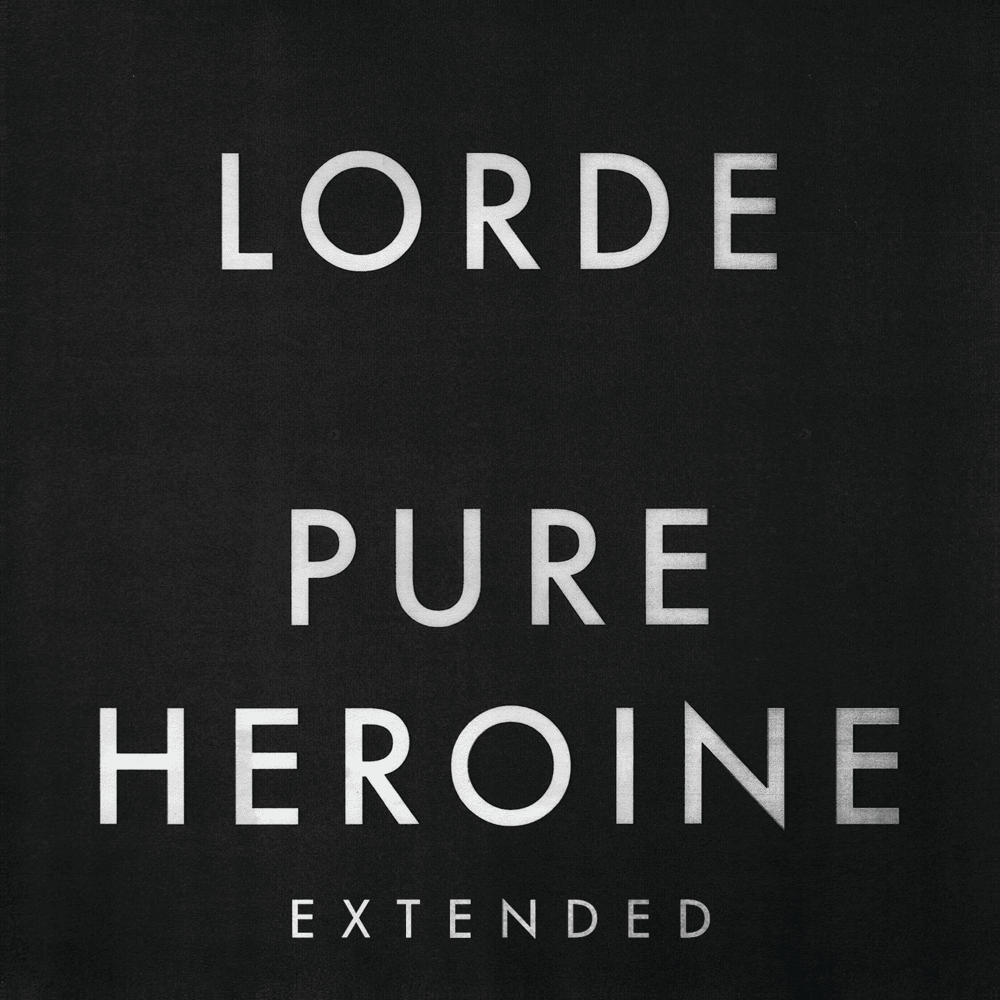 Cover image for Pure Heroine (Extended)