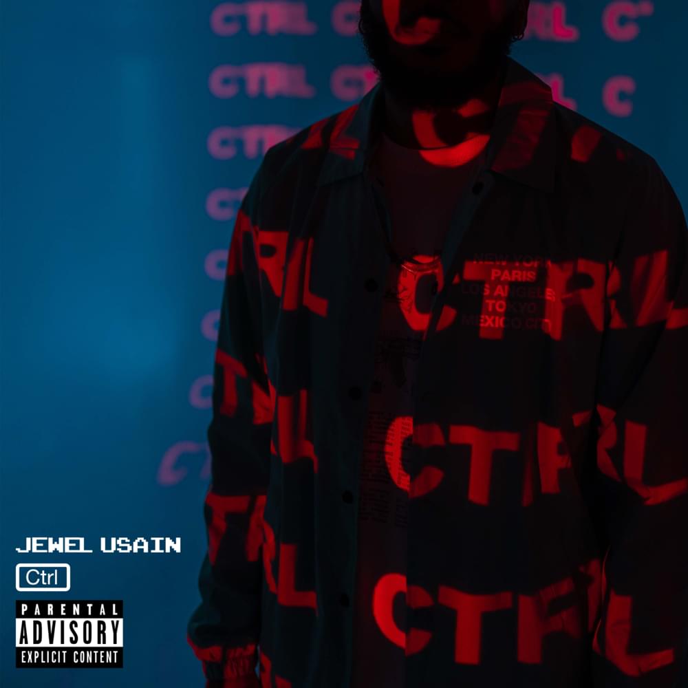 CTRL by Jewel Usain