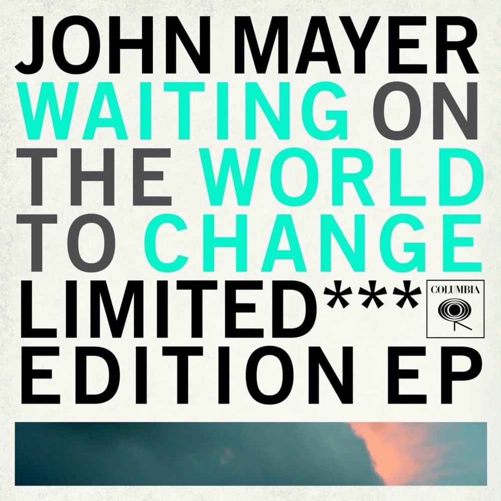 Cover image for Waiting on the World to Change [Limited Edition EP]