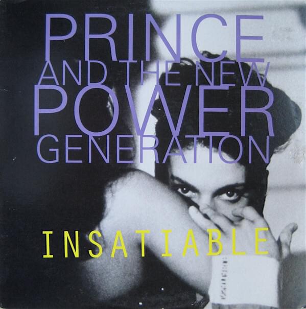 Insatiable by Prince and the New Power Generation