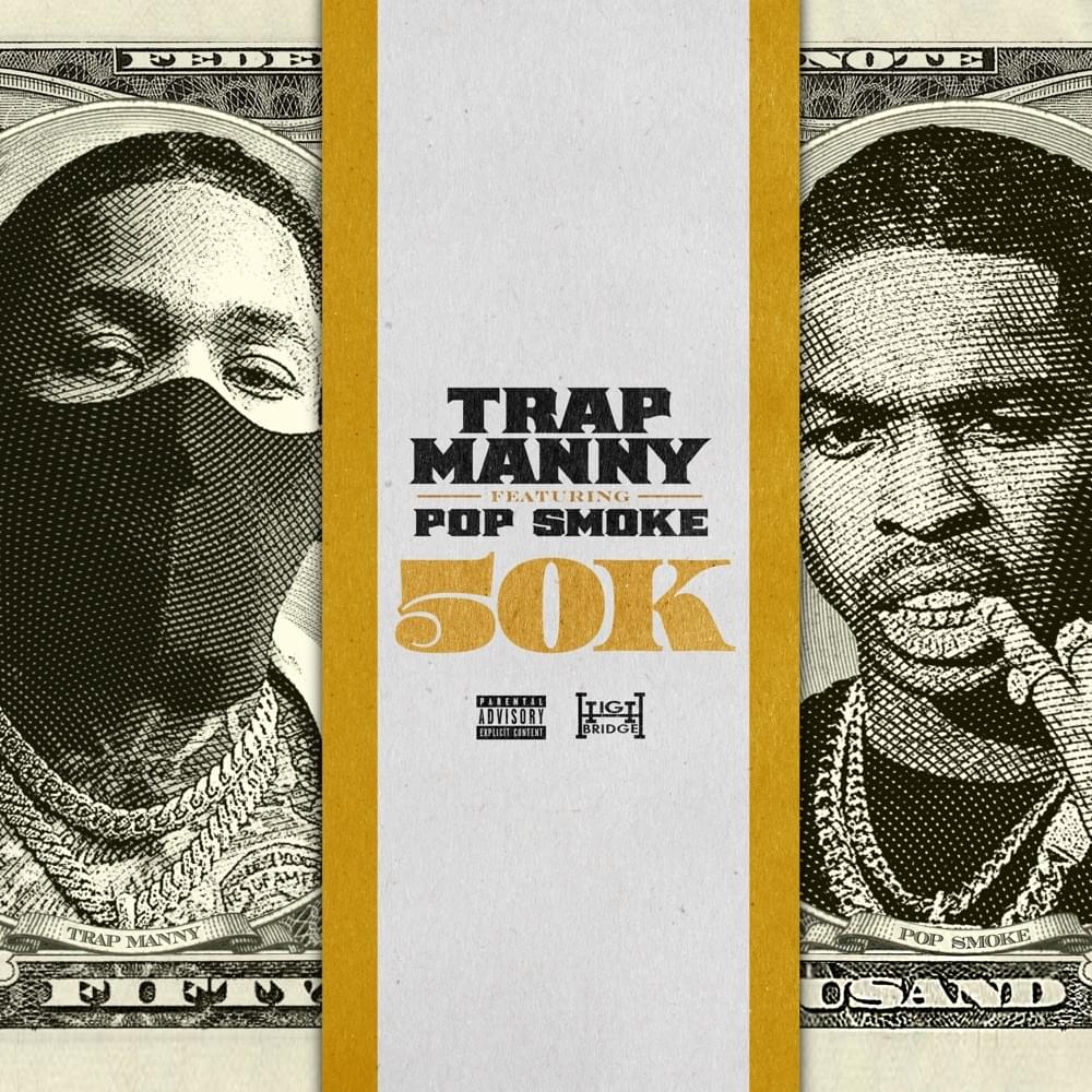 50k by Trap Manny