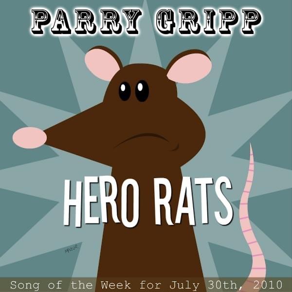 Album cover art for "Hero Rats" by Parry Gripp