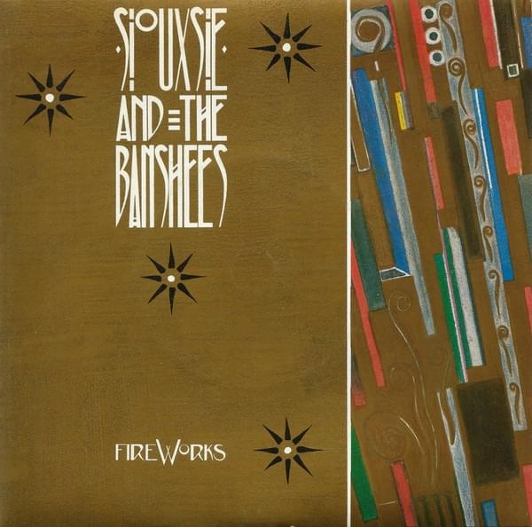 Album cover art for "Fireworks" by Siouxsie and the Banshees