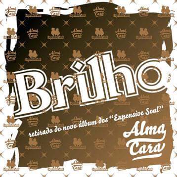 Album cover art for "Brilho" by Expensive Soul
