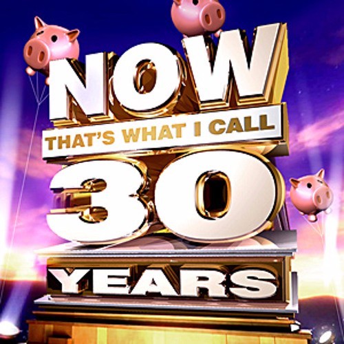 Cover image for NOW That’s What I Call Music: 30 Years [UK]