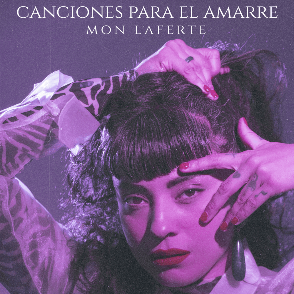Cover image for Mon Laferte. Canciones Para El Amarre - EP