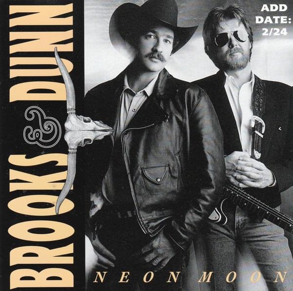 Neon Moon by Brooks & Dunn