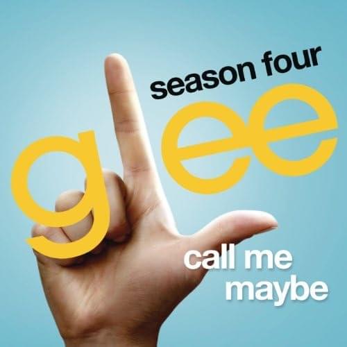 Album cover art for "Call Me Maybe" by Glee Cast