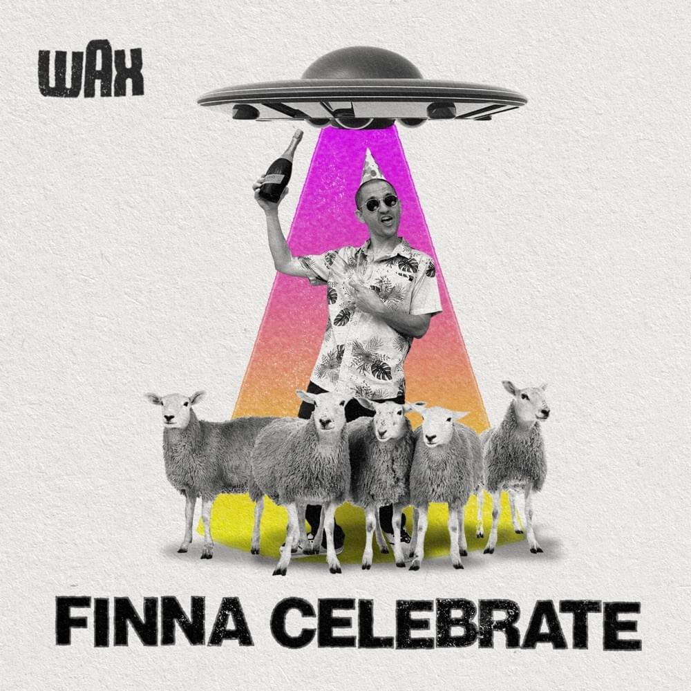 Album cover art for "Finna Celebrate" by Wax