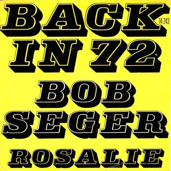 Album cover art for "Back in ’72" by Bob Seger