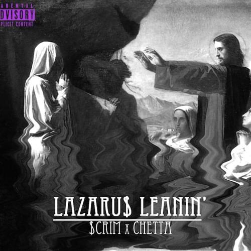 Album cover art for "Lazaru$ Leanin´" by Chetta & Scrim