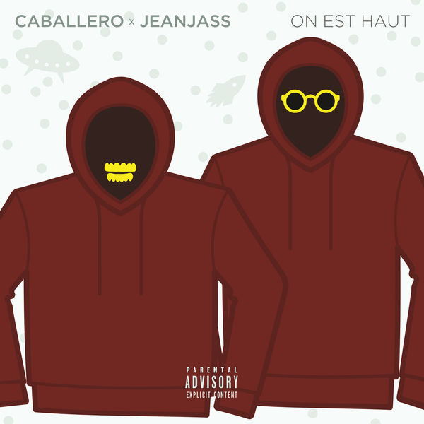 On est haut by Caballero & JeanJass