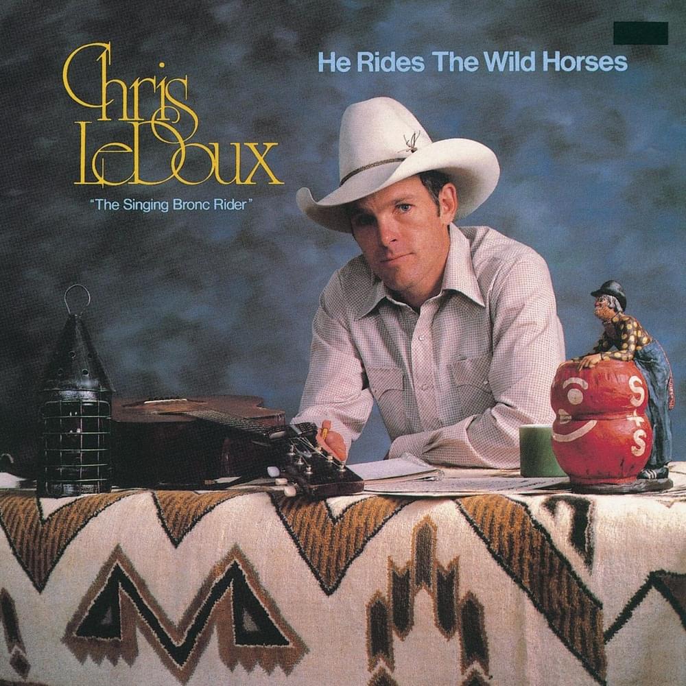 Album cover art for "So You Want to Be a Cowboy" by Chris LeDoux