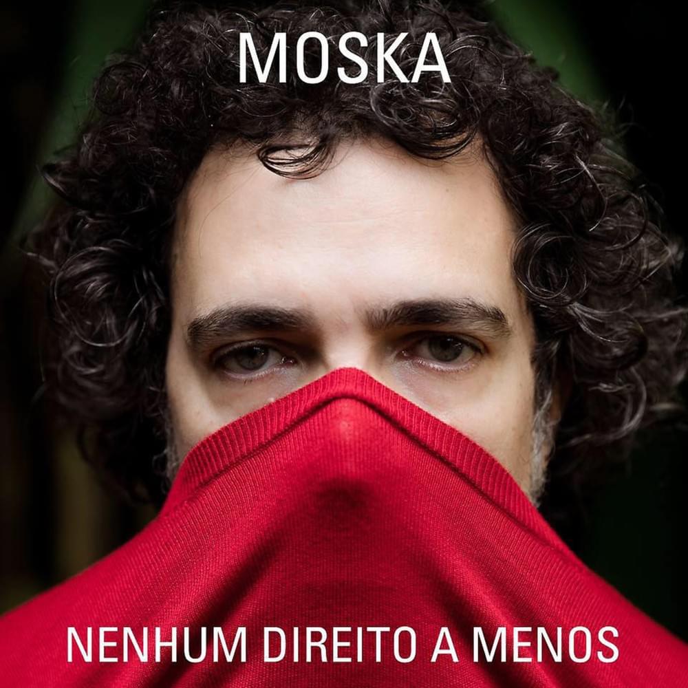 Album cover art for "Nenhum Direito a Menos" by Paulinho Moska