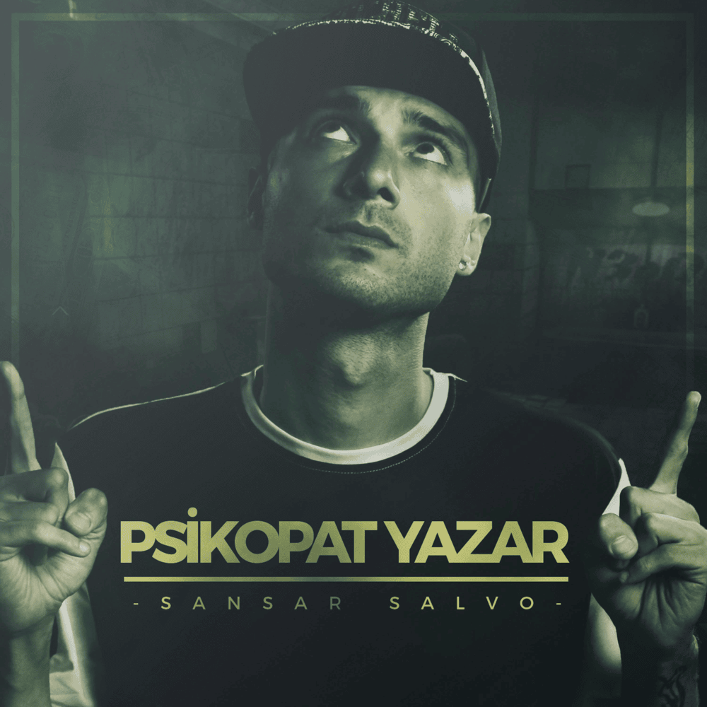 Album cover art for "Psikopat Yazar" by Sansar Salvo