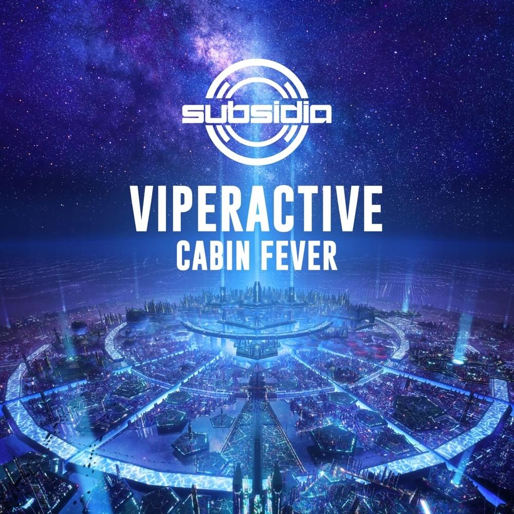 Album cover art for "Cabin Fever" by Viperactive