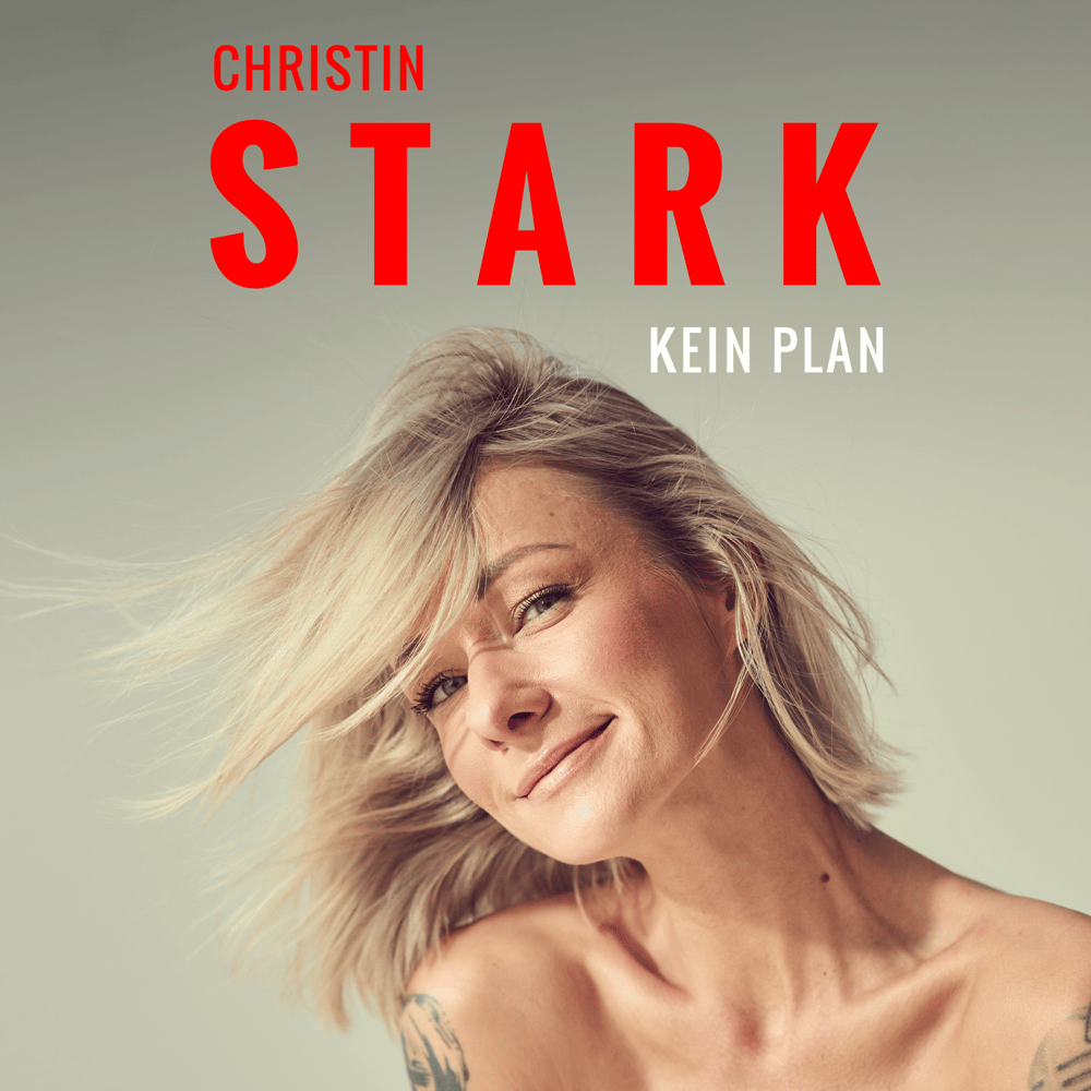 Album cover art for "Kein Plan" by Christin Stark