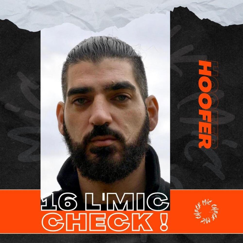 Album cover art for "Hoofer - 16 L’Mic Check" by Hoofer