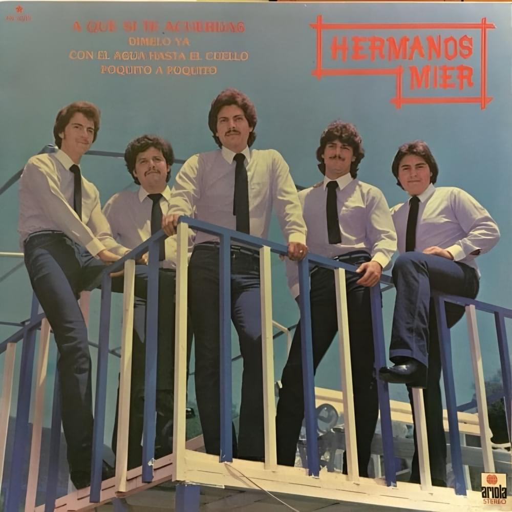 Album cover art for "A Que Sí Te Acuerdas" by Los Mier