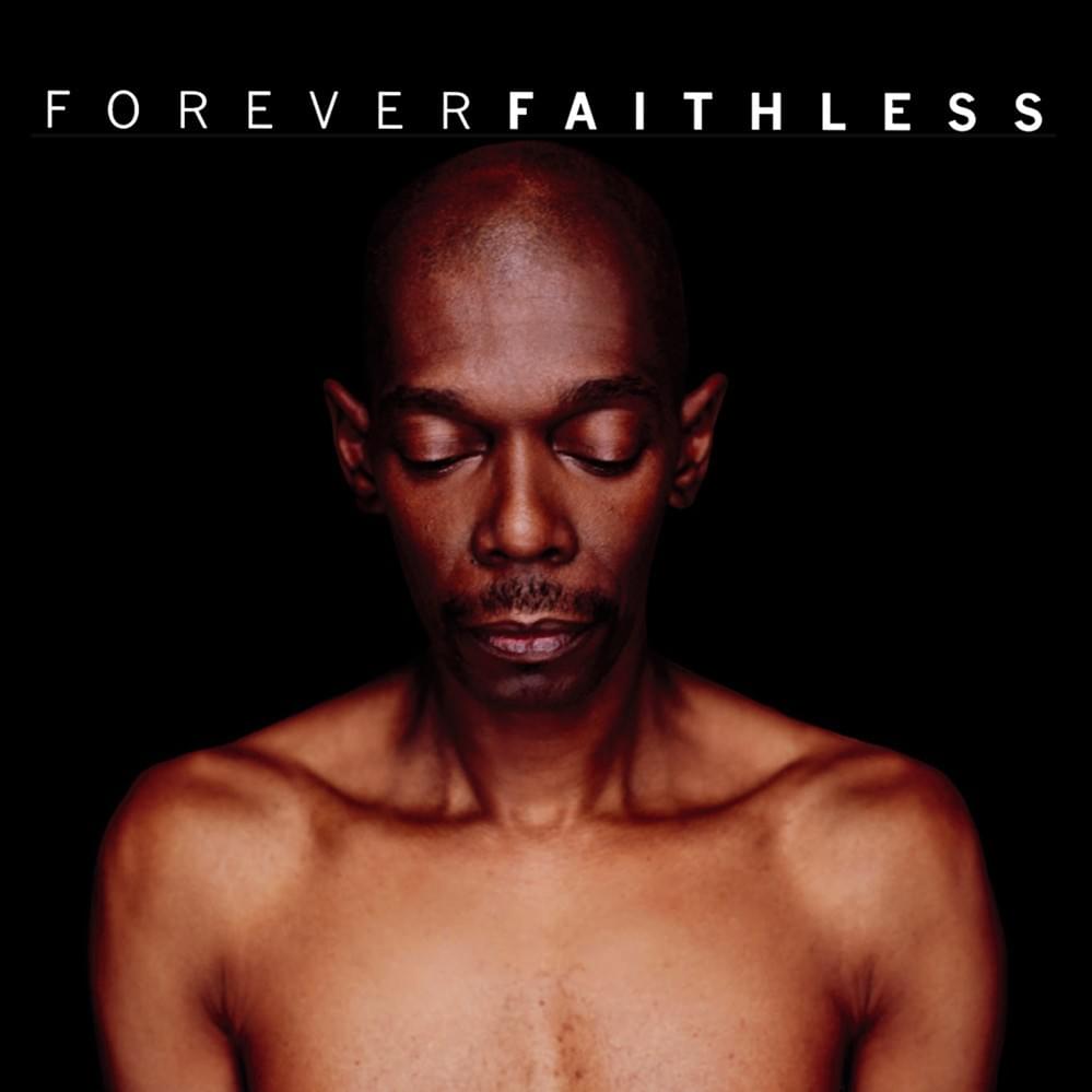Cover image for Forever Faithless - The Greatest Hits