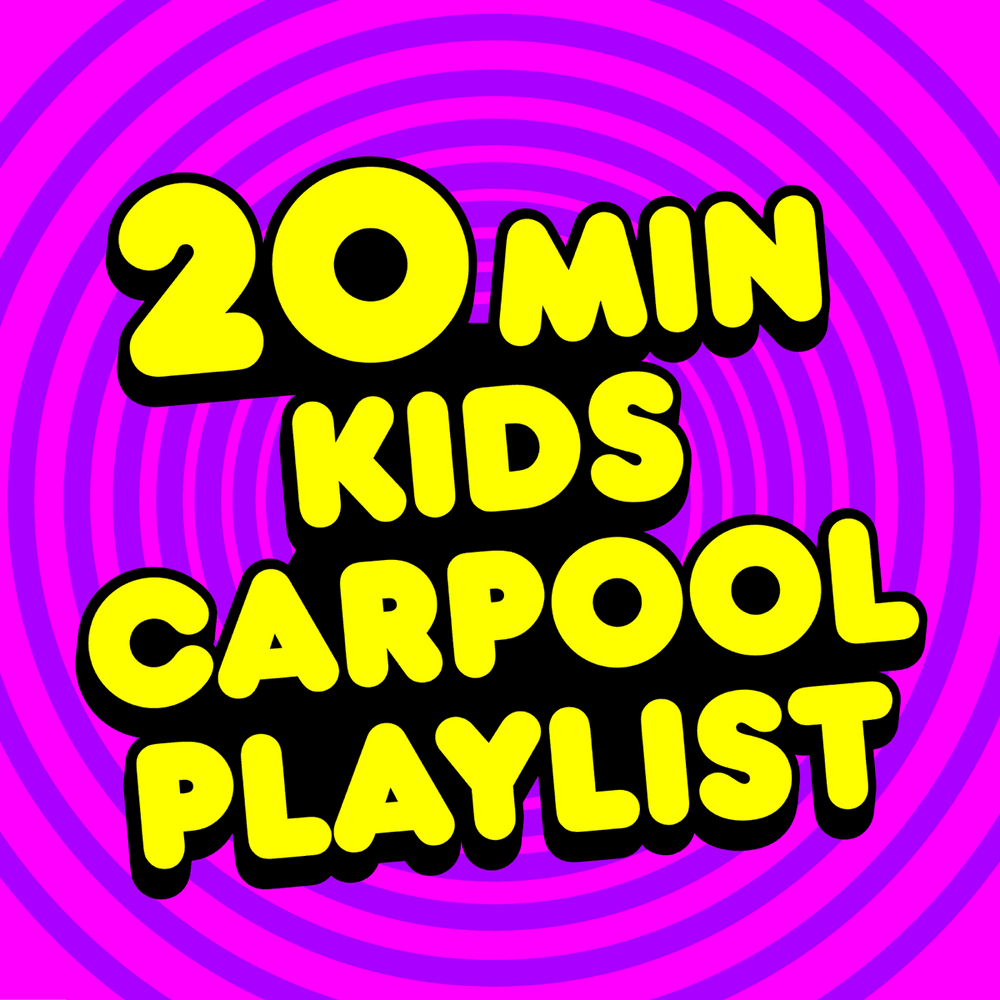 Cover image for 20 Minute Kids Carpool Playlist