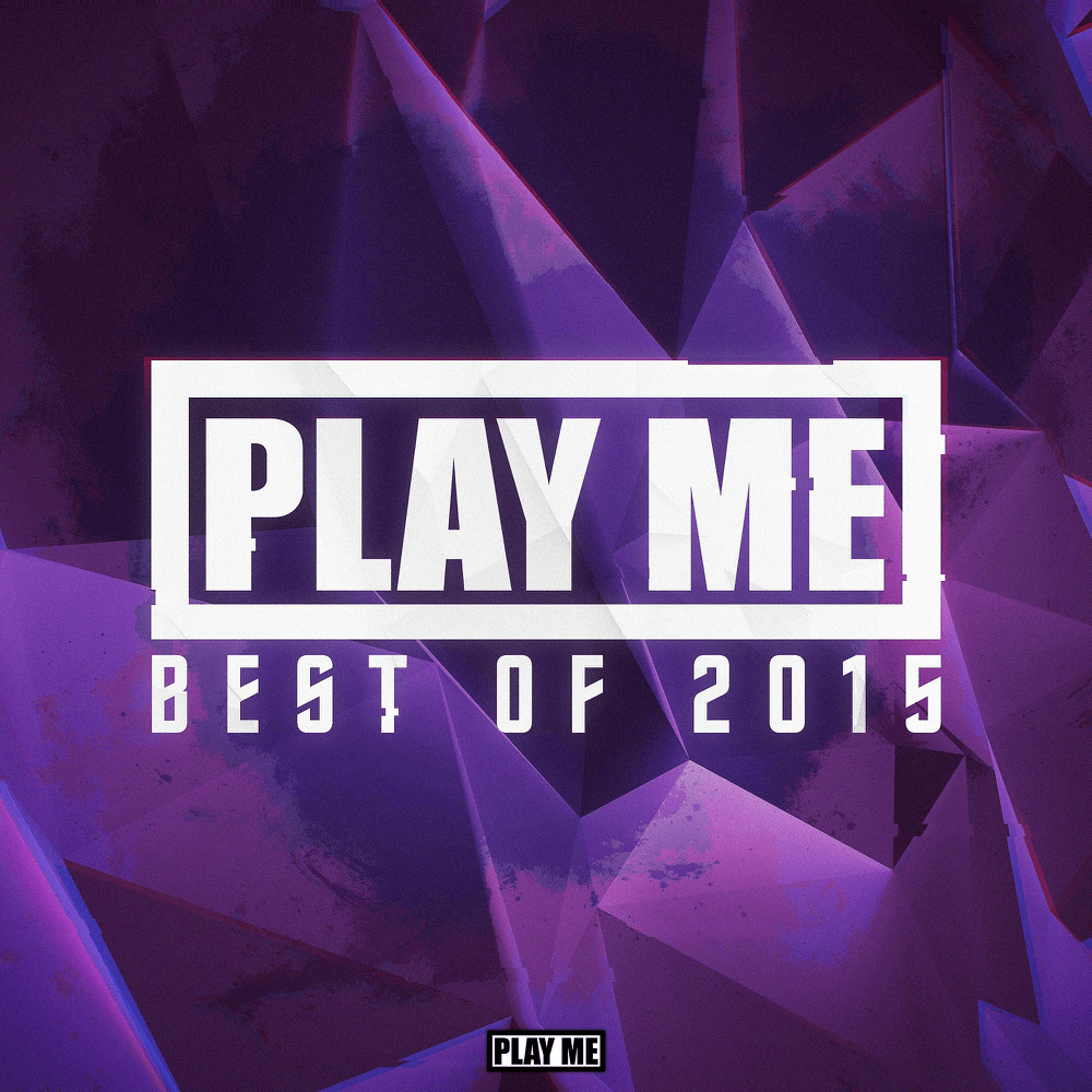 Cover image for Play Me Records: Best of 2015