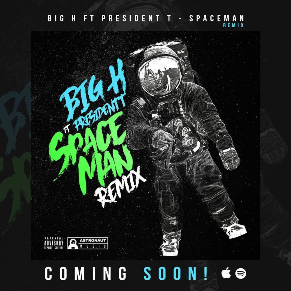 Spaceman Remix by Big H