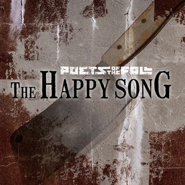 Album cover art for "The Happy Song" by Poets of the Fall