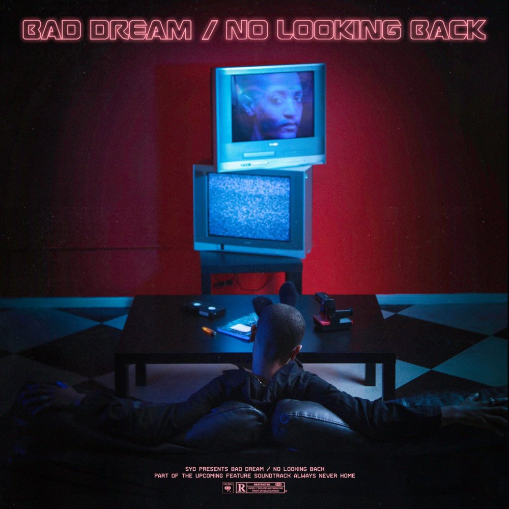 Bad Dream / No Looking Back by Syd