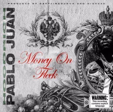Album cover art for "Money On Fleek" by Hoodrich Pablo Juan