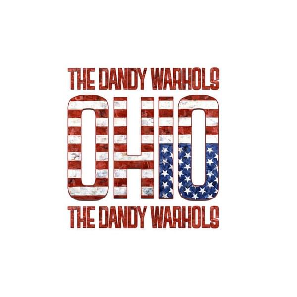 Album cover art for "Ohio" by The Dandy Warhols