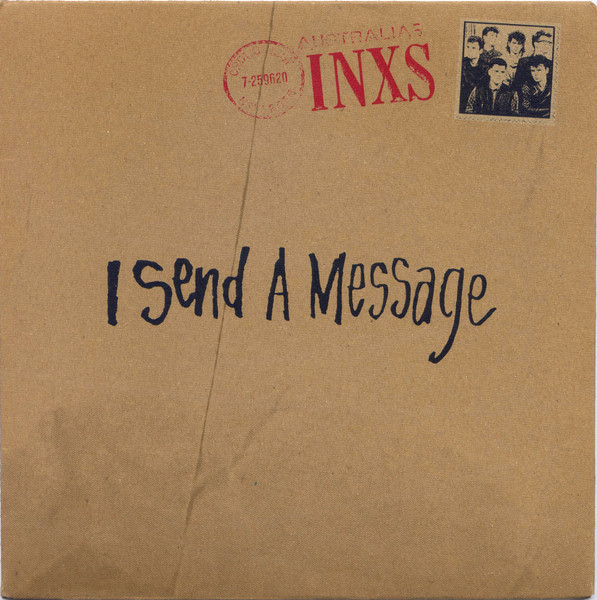 Album cover art for "I Send a Message" by INXS