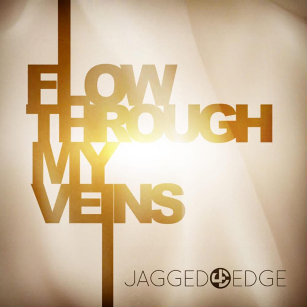 Album cover art for "Flow Thru My Veins" by Jagged Edge
