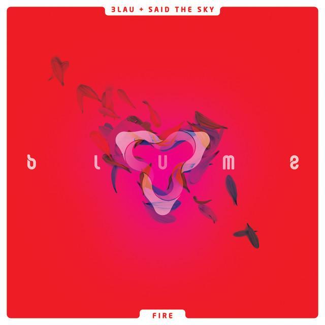 Fire by 3LAU