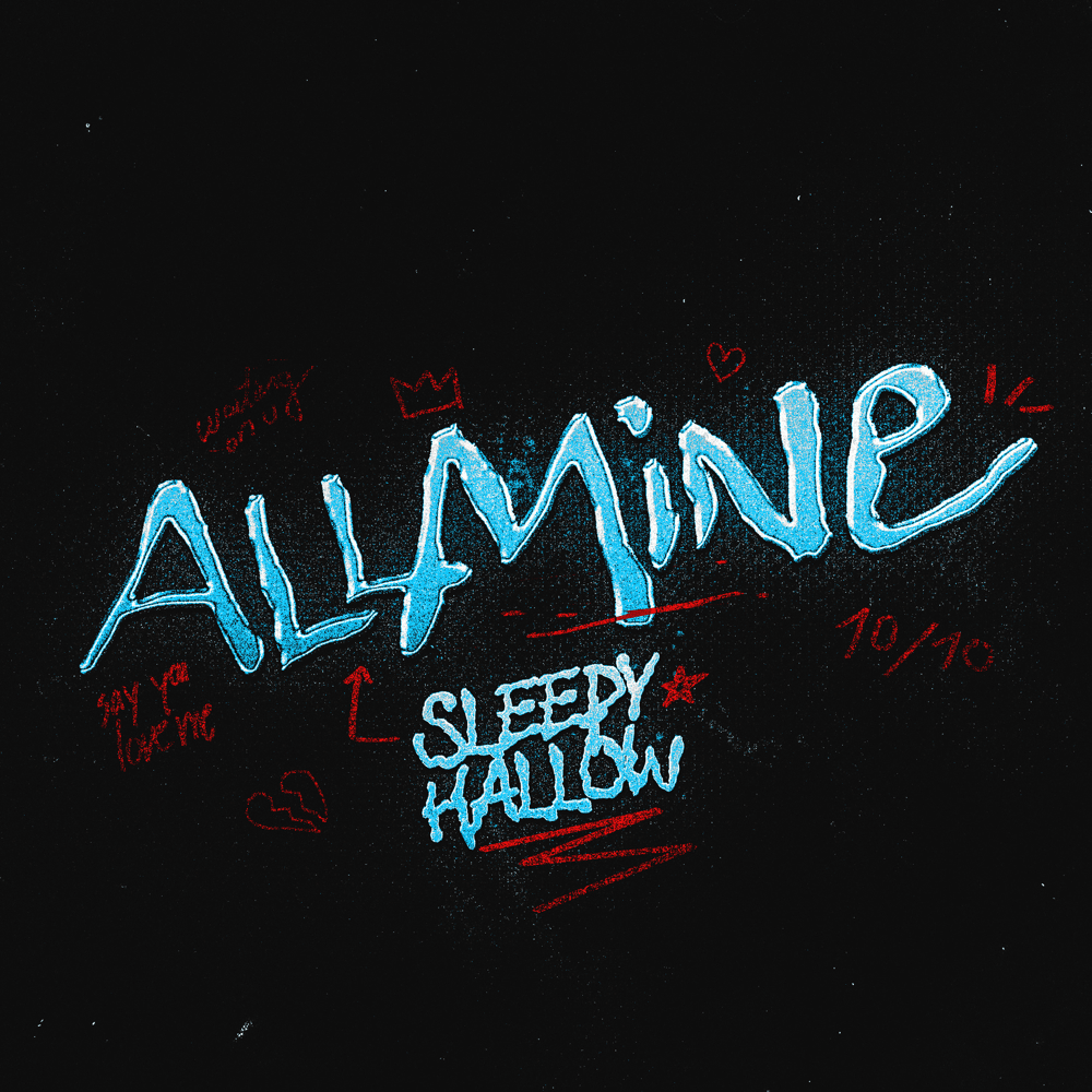 Album cover art for "All Mine" by Sleepy Hallow
