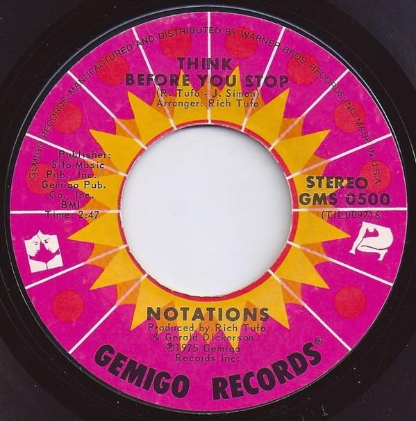 Think Before You Stop by The Notations
