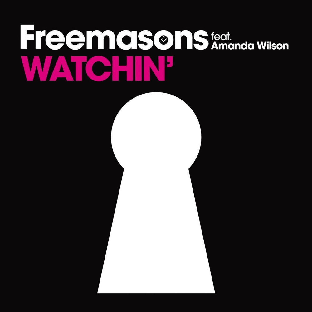 Album cover art for "Watchin’" by Freemasons & Amanda Wilson
