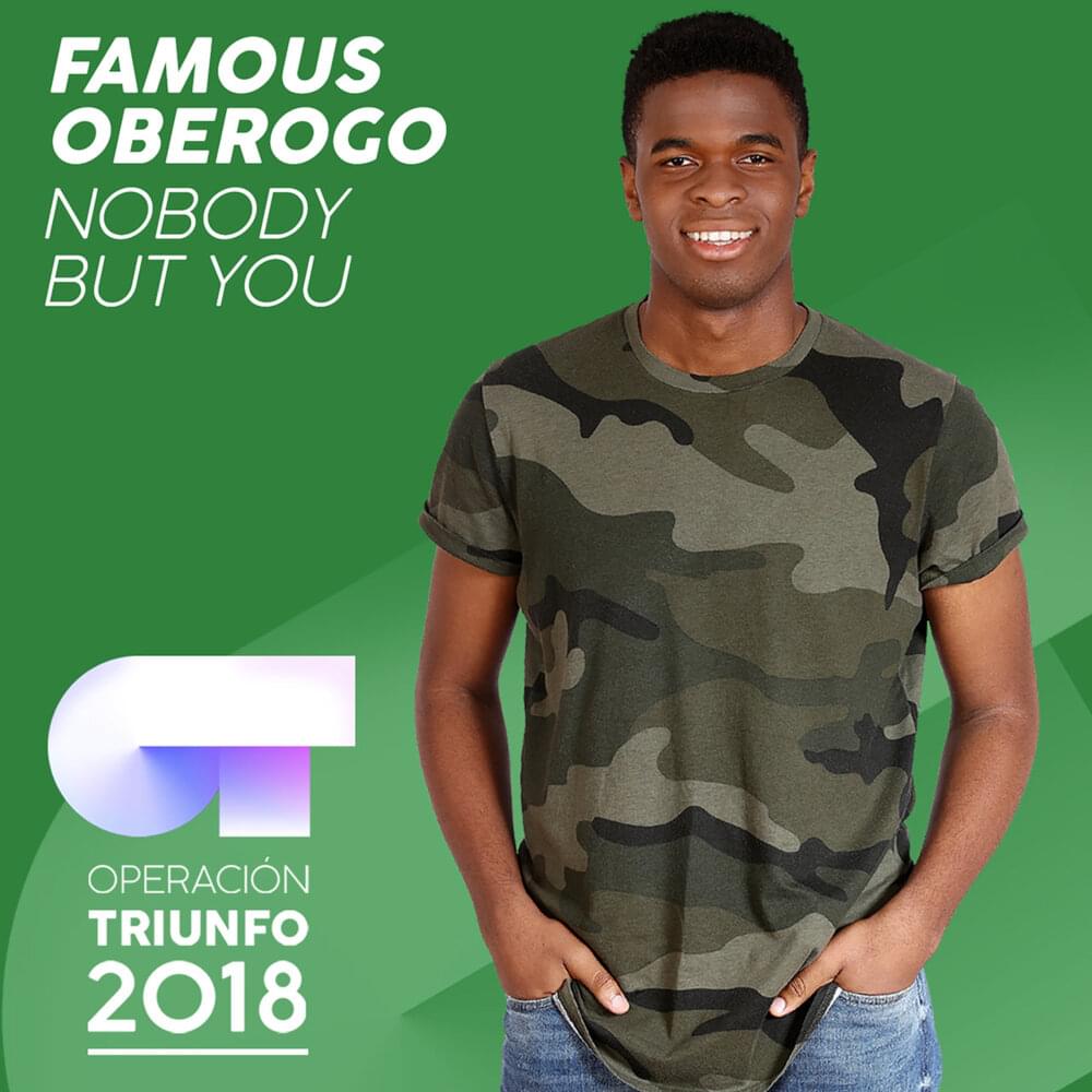 Album cover art for "Nobody But You" by Operación Triunfo 2018 & Famous Oberogo