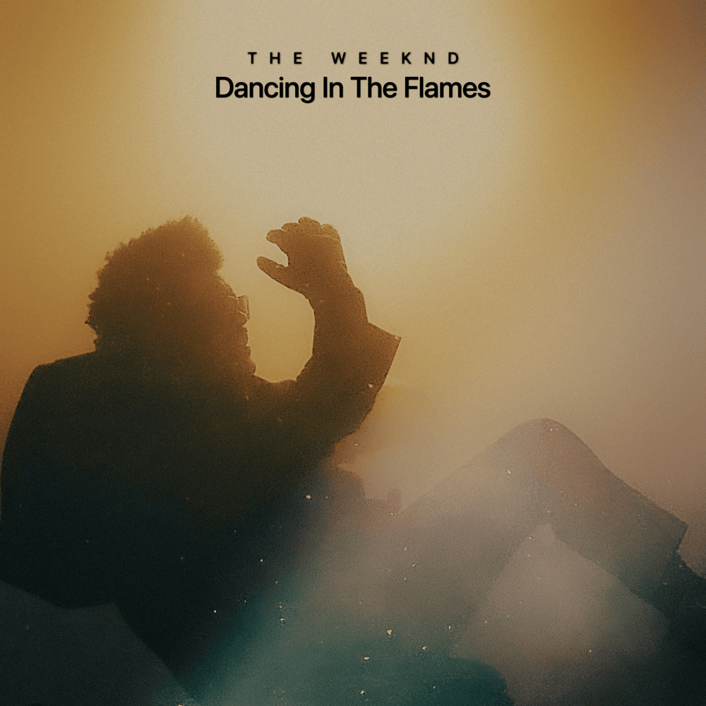 Album cover art for "Dancing In The Flames" by The Weeknd