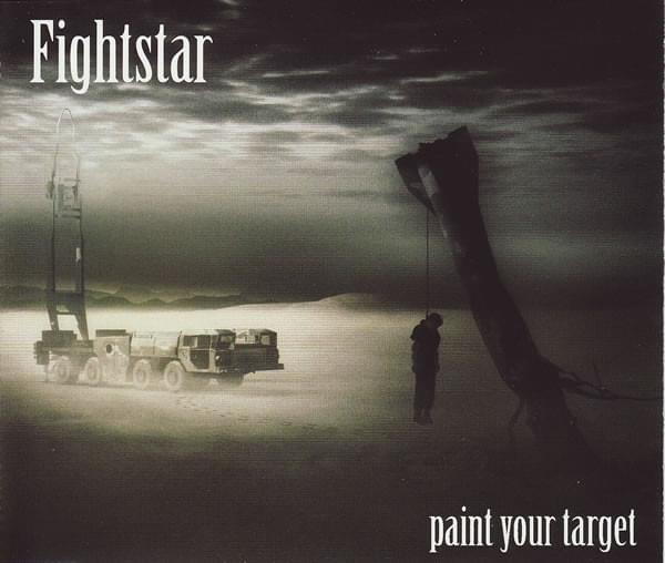 Album cover art for "Paint Your Target" by Fightstar