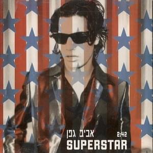 Album cover art for "Superstar - סופרסטאר" by Aviv Geffen - אביב גפן