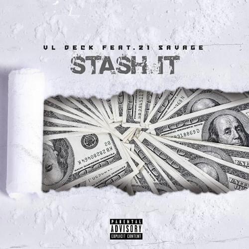 Album cover art for "Stash It" by VL Deck & 21 Savage