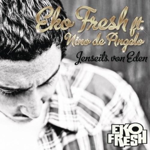 Album cover art for "Jenseits von Eden" by Eko Fresh & Nino de Angelo